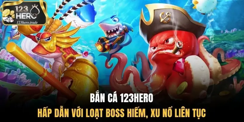 Bắn cá 123Hero