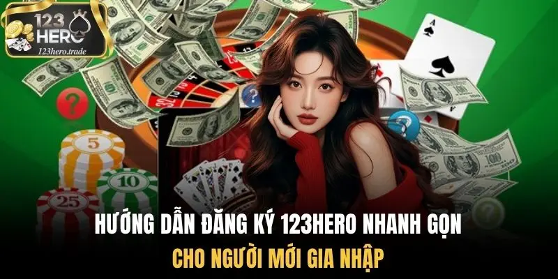 Đăng ký 123Hero